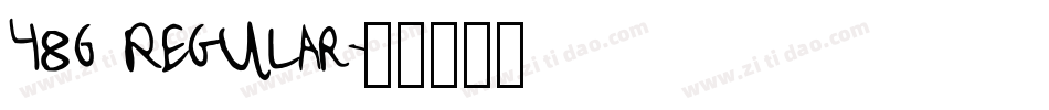 486 Regular字体转换